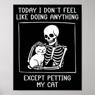 Poster Esqueleto Engraçado Petting Gato Preguiçoso De Hal