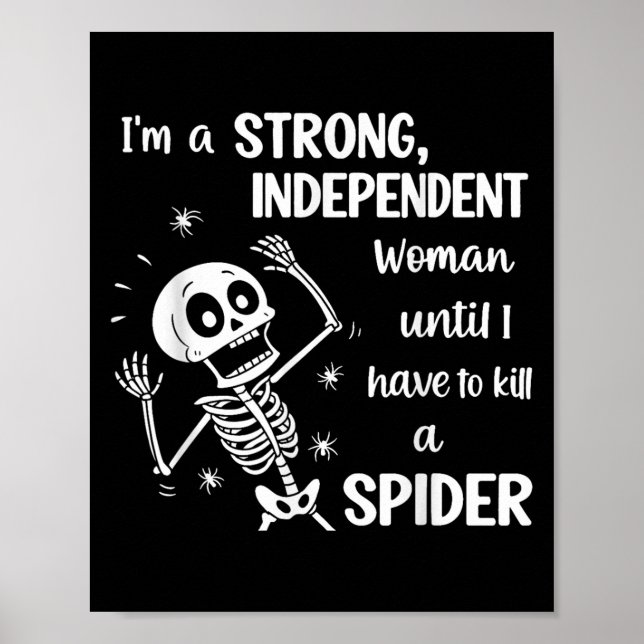Poster Esqueleto Eu Sou Uma Mulher Forte e Independente A (Frente)