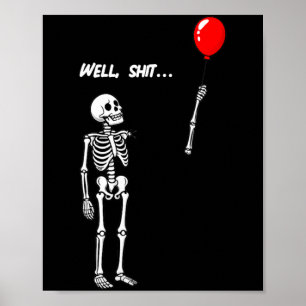 Poster Esqueleto Feminino Perdeu Balão Humor Negro Engraç