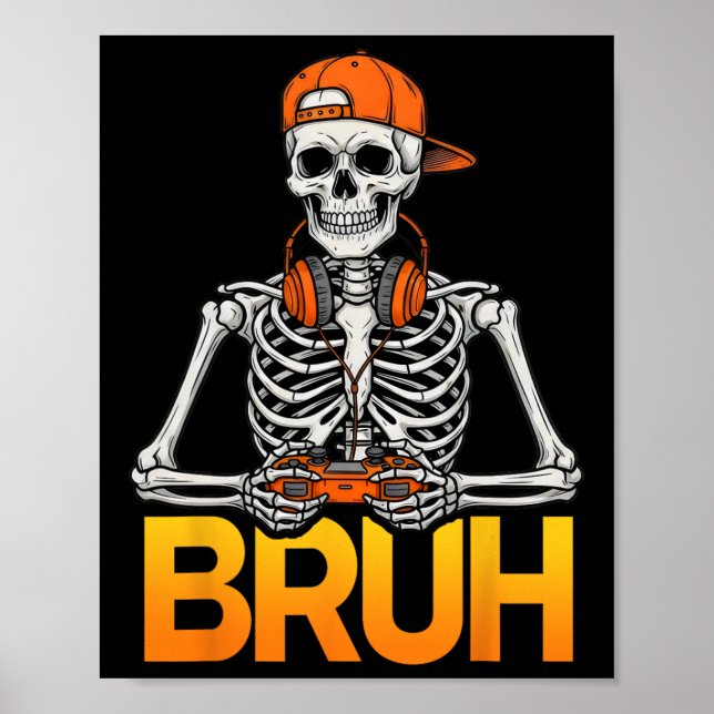 Poster Esqueleto Gamer Bruh Halloween Controle de Video G (Frente)