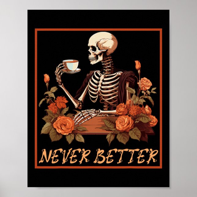 Poster Esqueleto Louco Com Café E Flores No Halloween (Frente)
