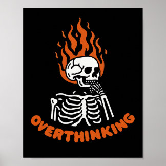 Poster Esqueleto Pensativo Excessivo 