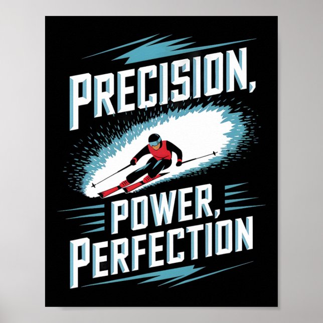 Poster Esqui Alpino Perfeito com Precisão e Poder  (Frente)