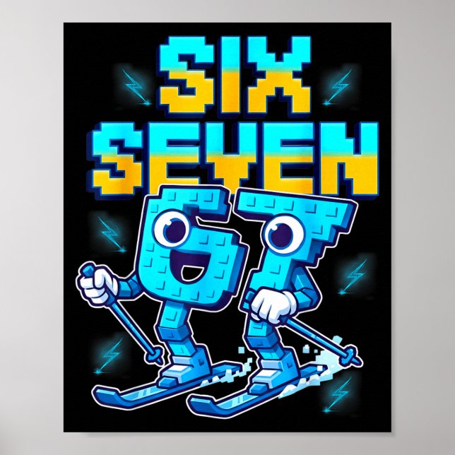 Poster Esquiando 67 Seis Sete Meme Brainrot Engraçado 6 7 (Frente)