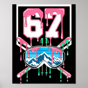 Poster Esquiando 67 Six Seven Óculos Engraçados Pingando