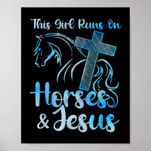 Poster Essa garota corre sobre Cavalos Jesus cristãos Equ