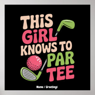 Poster Essa Garota Sabe Jogar Golfe Engraçado Jogando Pre