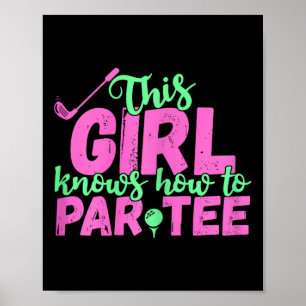 Poster Essa Garota Sabe Par - Engraçado Vamos Festejar Go