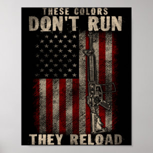 Poster Essas-cores Não Fogem Elas Recarregam, Armas Com E