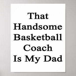 Poster Esse Bonitão De Basquete É Meu Pai