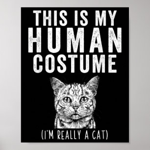 Poster Esse É Meu Disfarce De Humano Na Verdade Sou Um Ga