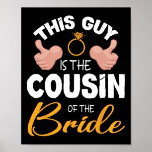 Poster Esta Cara É O Primo Do Casamento Da Noiva