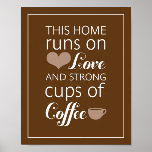 Poster Esta casa corre sobre amor e fortes copos de café