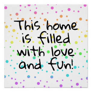 Póster Esta casa está cheia de amor e diversão