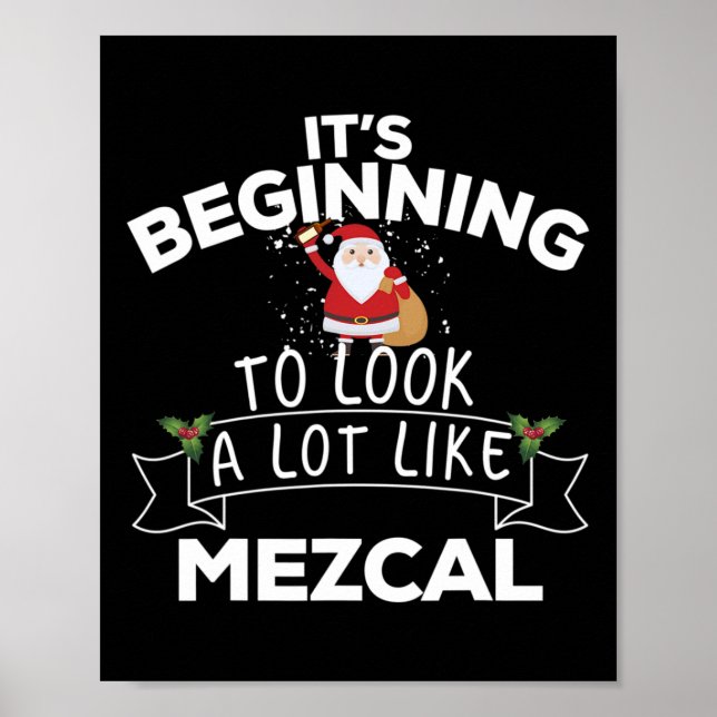 Poster Está Começando a Parecer Muito com Mezcal Funny Ch (Frente)
