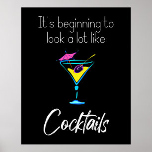 Poster Está começando a parecer muito como cocktails