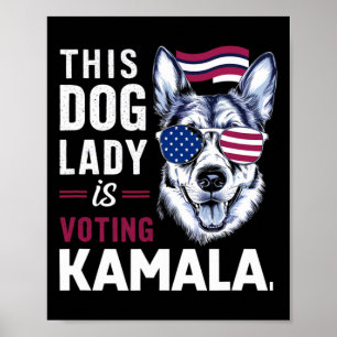 Poster Esta Dama De Cachorro Está Votando Kamala