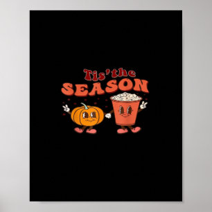 Poster Esta É A Época De Halloween A Pumpkin De Outono