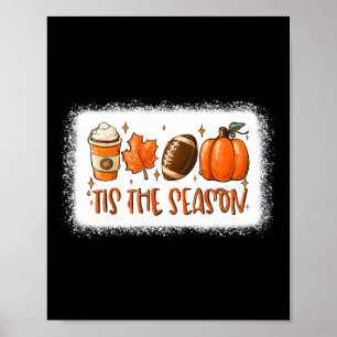 Poster Esta É A Época Pumpkin Leaf Latte Fall Football Bl