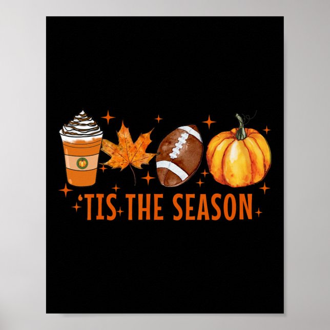 Poster Esta É A Época Pumpkin Spice Latte Halloween Fall (Frente)