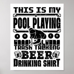 Poster Esta É A Minha Piscina Jogando Lixo Falando Beer B