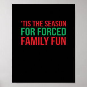Poster Esta É A Razão Para A Diversão Forçada