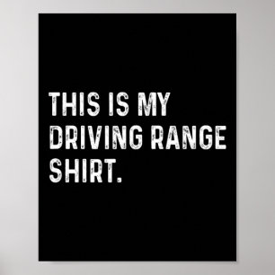 Poster Esta É Minha Camisa de Área de Treino de Golfe - G
