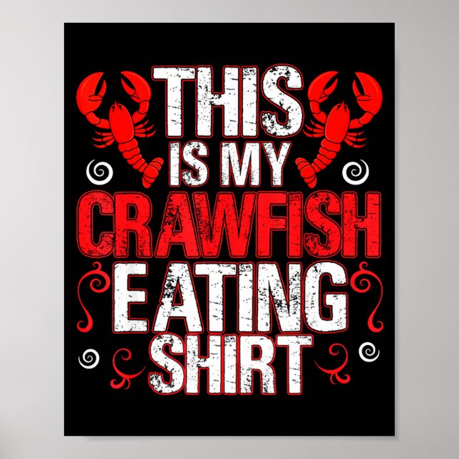 Poster Esta É Minha Camisa De Comer Lagostim Engraçada La (Frente)