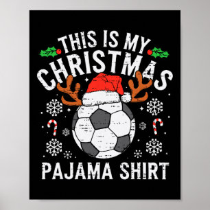Poster Esta é Minha Camisa de Natal de Futebol de Meia-Es