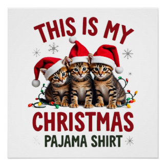 Póster Esta é Minha Camisa de Pijama de Natal Gato Amante