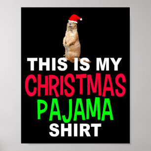 Poster Esta é Minha Camisola de Natal Groundhog Natal Te