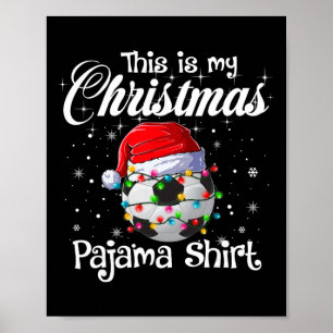 Poster Esta é Minha Luz de Natal de Futebol de Pijama de