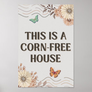 Poster Esta É Uma Casa Sem Milho.
