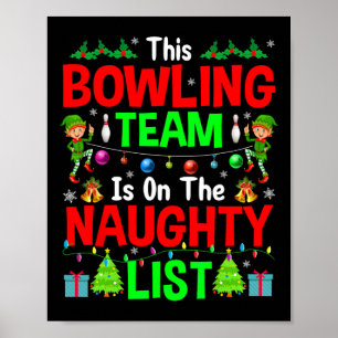 Poster Esta Equipe de Boliche Na Lista Travessa Cute Nata
