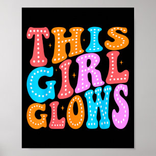Poster Esta Garota brilha por 80 e 90 crianças, mulheres,