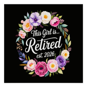 Póster Esta Garota é Aposentada 2026 Floral Aposentadoria