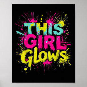 Poster Esta Garota Glows Para Crianças Tie Dye Bright Cor