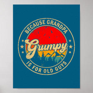 Poster Está Irritado Porque Vovô É Velho Retro