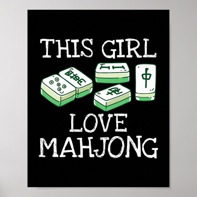 Poster Esta Menina Adora Mahjong Jogo Tee China Presentes (Frente)