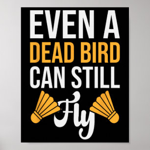 Poster Está no meu Dna Dminton Shuttle Racket Dminton Pla