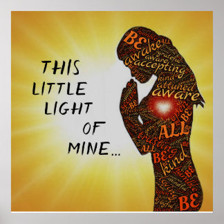 Poster Esta Pequena Luz da Minha Arte Cristã