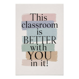 Póster Esta Sala De Aula É Melhor Com Você - Inspirador