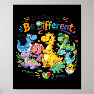 Poster Está Tudo Bem Ser Diferente Dinossauro Conscientiz