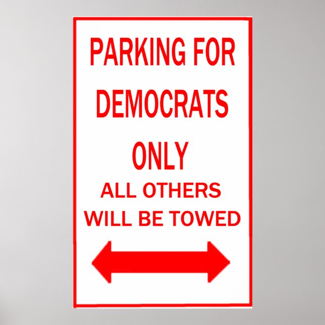 Póster Estacionando apenas para democratas (Frente)