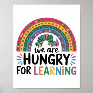 Poster Estamos Famintos Por Aprendizado Camisa Divertida