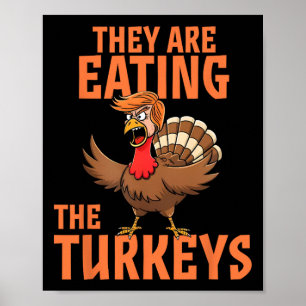 Poster Estão Comendo A Turquia Engraçada Donald Trump Tha