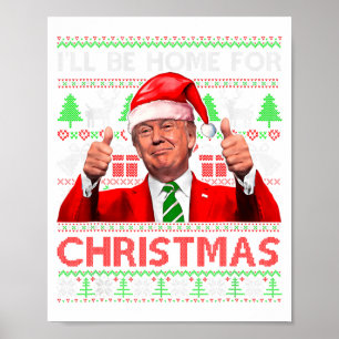 Poster Estarei em Casa no Natal Papai Noel Trump Xmas Pij