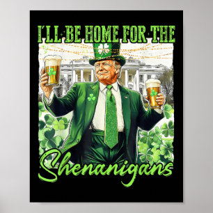 Poster Estarei Em Casa Para O Dia de São Patrício Shenani