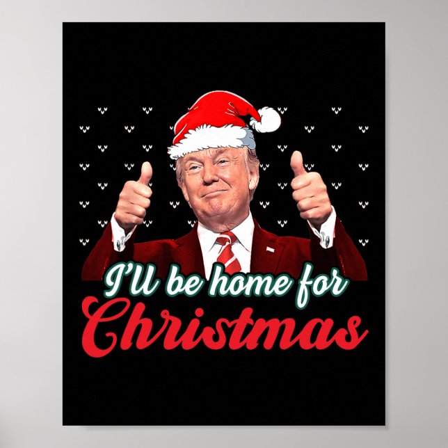 Poster Estarei Em Casa Para O Natal Engraçado. (Frente)
