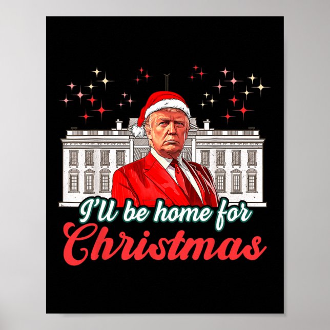 Poster Estarei Em Casa Para O Natal Engraçado. (Frente)